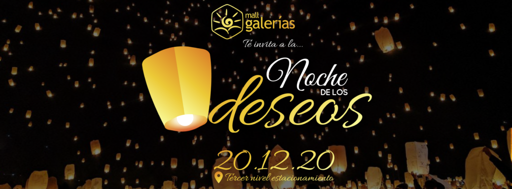 Noche de los deseos 2020 by Mall Galerías