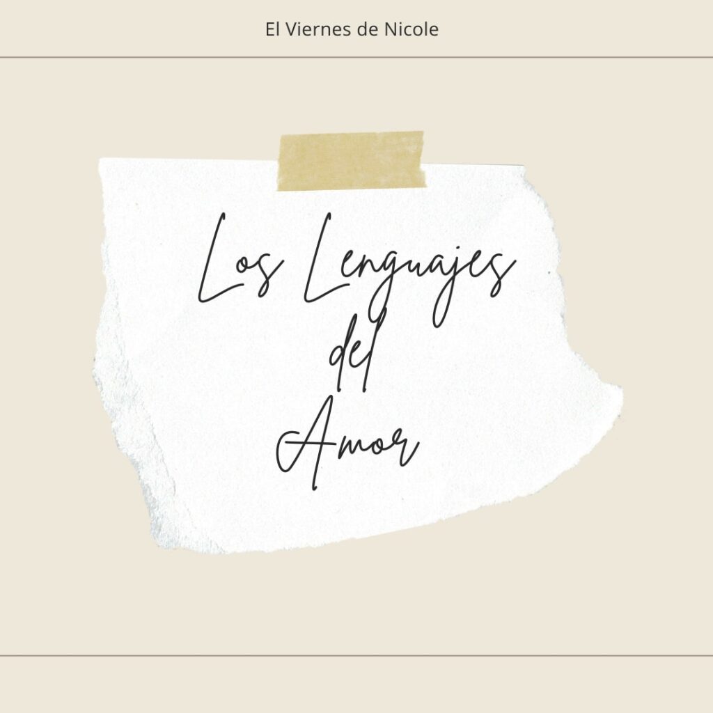 Los Lenguajes del Amor