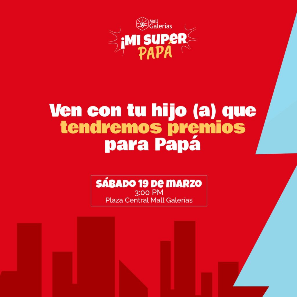 día del padre Mall Galerías