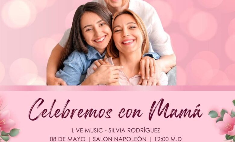 Día de la madre 2022 by hotel Copantl