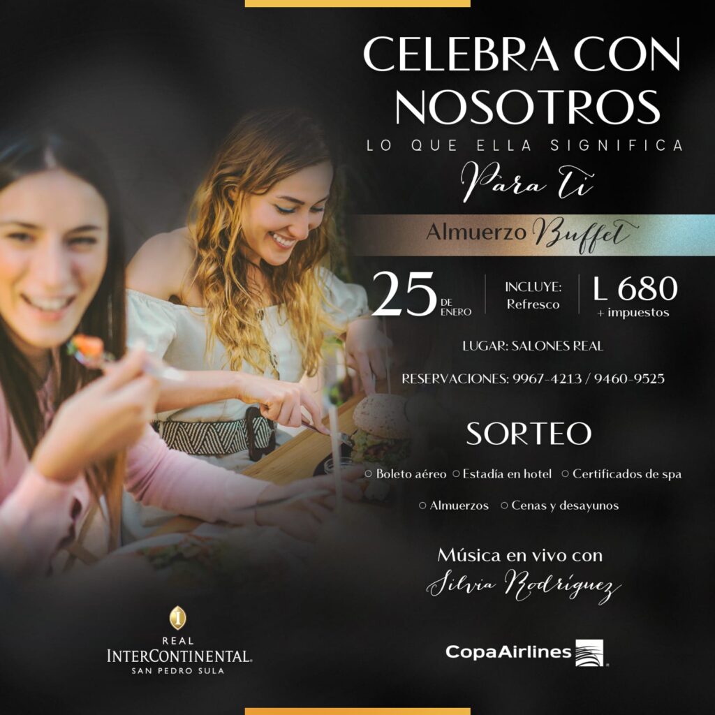 Día de la mujer 2023 by hotel Real InterContinental San Pedro Sula