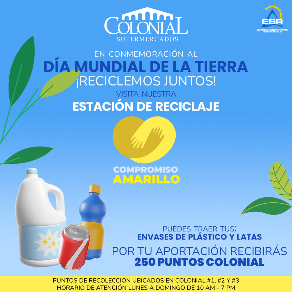 Campaña Reciclando con Colonial by Supermercados Colonial