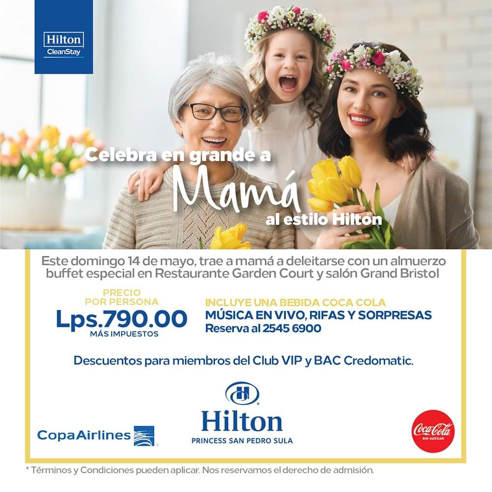 Día de la madre 2023 hotel Hilton Princess San Pedro Sula
