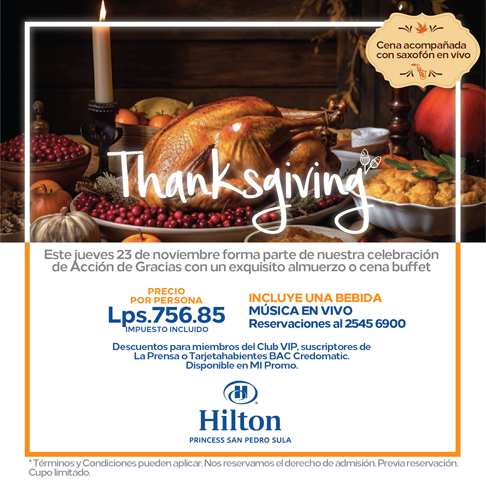 Thanksgiving 2023 by Hotel Hilton Princess San Pedro Sula