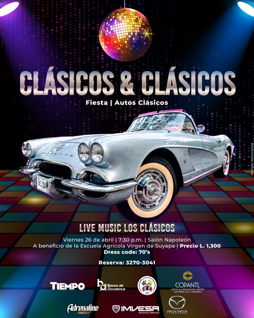 Clásicos & Clásicos 2024 by hotel Copantl San Pedro Sula