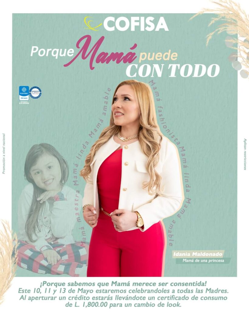 Día de la madre 2024 by Cofisa Honduras