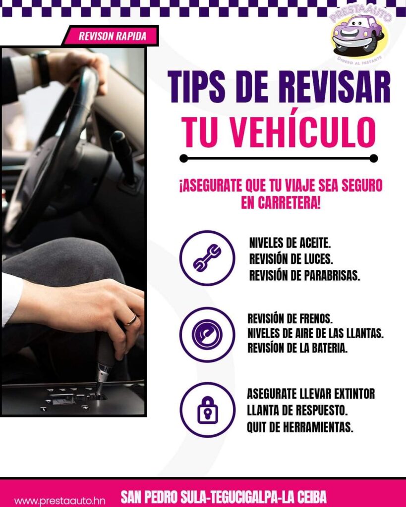 Consejos para revisar su vehículo by PrestaAuto Honduras
