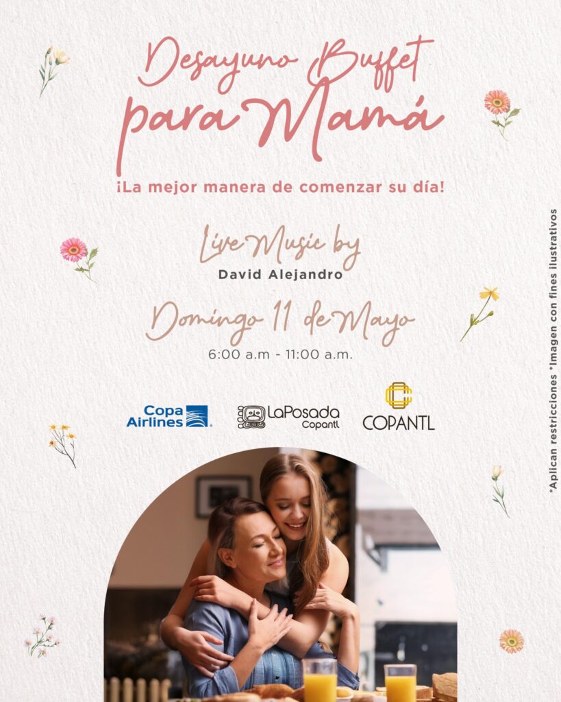 actividades día de la madre 2025 hotel copantl honduras