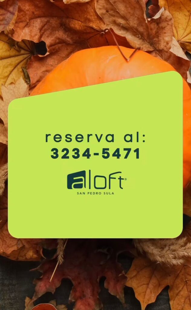 Invitación Thanksgiving 2025 hotel Aloft Honduras