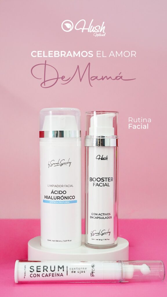 Rutinas para mamá 2026 Hush Natural Honduras