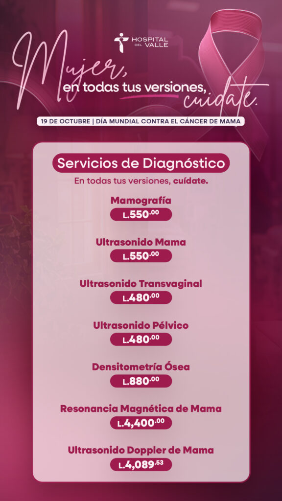 Mujer en todas tus versiones cuidate Hospital del Valle Honduras